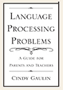 Problemas de procesamiento del lenguaje: una guía para padres y maestros