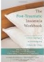 El libro de trabajo sobre el insomnio postraumático: un programa paso a paso para superar los problemas de sueño después del trauma