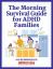 La guía de supervivencia matutina para familias con TDAH