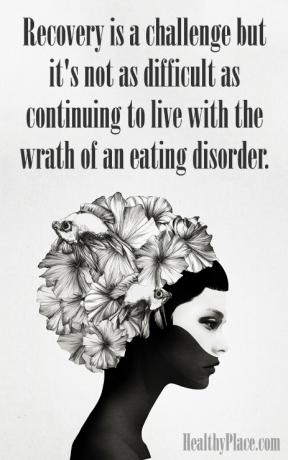 Cita sobre los trastornos alimentarios: la recuperación es un desafío, pero no es tan difícil como seguir viviendo con la ira de un trastorno alimentario.