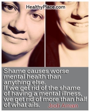 Cita sobre el estigma de Jodi Aman: la vergüenza causa una peor salud mental que cualquier otra cosa. Si nos deshacemos de la vergüenza de tener una enfermedad mental, nos deshacemos de más de la mitad de lo que padece.
