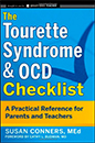 El Síndrome de Tourette y la Lista de verificación del TOC: una referencia práctica para padres y maestros Por: Susan Coners