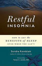 Insomnio reparador: cómo obtener los beneficios del sueño incluso cuando no puede
