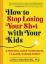 Reseña del libro: “Cómo dejar de perder tu mierda con los niños: una guía práctica para convertirte en un padre más tranquilo y feliz”